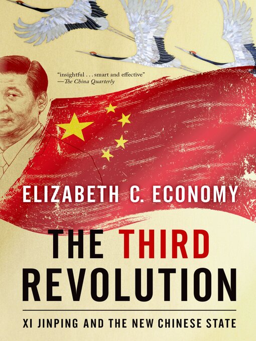 Title details for The Third Revolution by Elizabeth C. Economy - Available